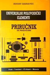 [D-14-4A] PRIRUČNIK ZA PRAKTIČARE 1 - UNIVERZALNI POLUVODIČKI ELEMENTI