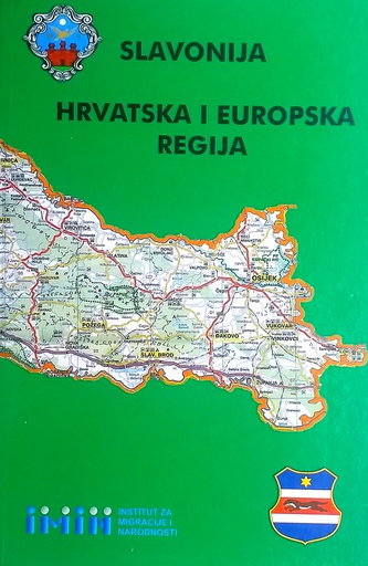[D-15-2B] SLAVONIJA: HRVATSKA I EUROPSKA REGIJA