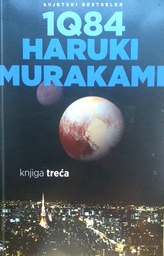 [D-15-3B] 1Q84 KNJIGA TREĆA