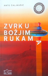 [D-15-3A] ZVRK U BOŽJIM RUKAMA