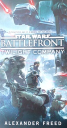 [D-15-4B] STAR WARS: BATTLEFRONT TWILIGHT COMPANY