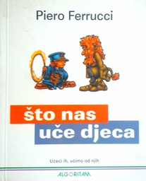 [D-15-5B] ŠTO NAS UČE DJECA