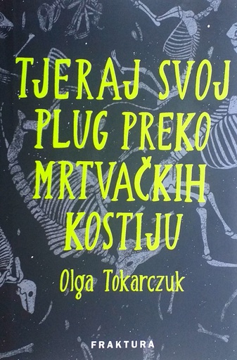 [E-01-5A] TJERAJ SVOJ PLUG PREKO MRTVAČKIH KOSTIJU