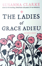 [D-15-6B] THE LADIES OF GRACE ADIEU