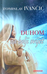 [D-16-3B] DUHOM ZA BOLJI SVIJET