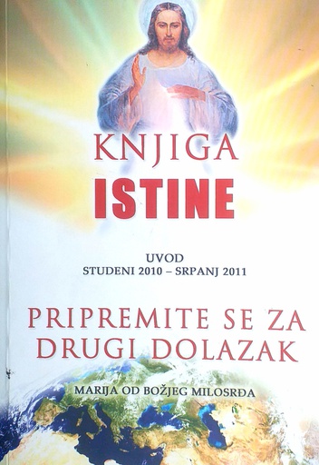 [D-16-3B] KNJIGA ISTINE - PRIPREMITE SE ZA DRUGI DOLAZAK