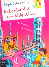 [D-16-4B] IN LOMBARDIA CON VALENTINA