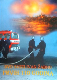 [D-16-4B] DVD SVETI IVAN ŽABNO - PRVIH 110 GODINA