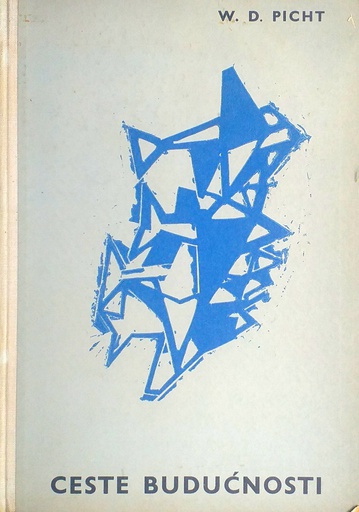 [D-16-4B] CESTE BUDUĆNOSTI