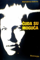 [D-16-4A] ČUDA SU MOGUĆA