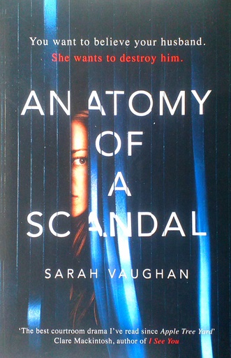 [D-16-4A] AN ATOMY OF A SCANDAL