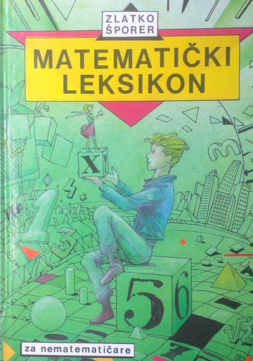 [D-10-1B] MATEMATIČKI LEKSIKON ZA NEMATEMATIČARE