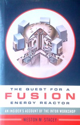 [D-16-5B] THE QUEST FOR A FUSION ENERGY REACTOR