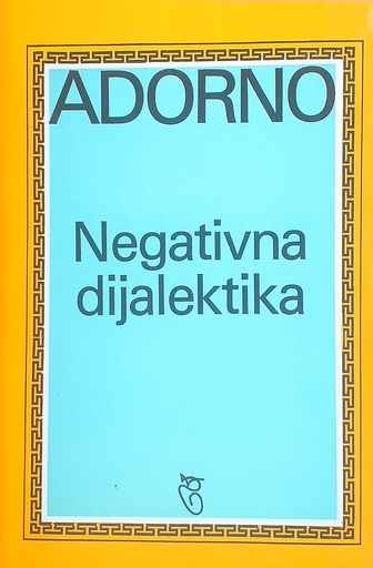 [D-16-5A] NEGATIVNA DIJALEKTIKA