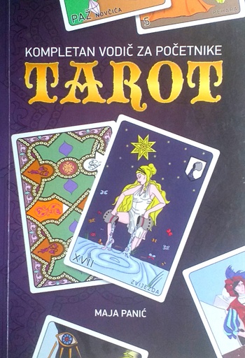 [D-17-2B] KOMPLETAN VODIČ ZA POČETNIKE - TAROT