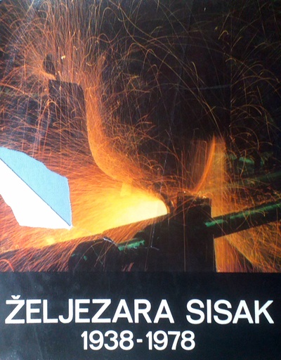[D-10-1A] ŽELJEZARA SISAK 1938.-1978.
