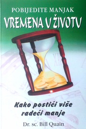 [D-17-2A] POBIJEDITE MANJAK VREMENA U ŽIVOTU