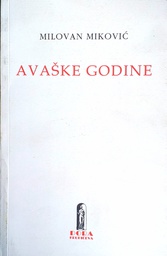 [D-17-6B] AVAŠKE GODINE