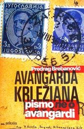 [D-18-2B] AVANGARDA KRLEŽIANA -PISMO NE O AVANGARDI