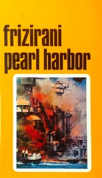 [D-18-3B] FRIZIRANI PEARL HARBOR