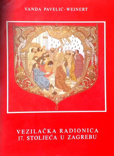 [D-11-1A] VEZILAČKA RADIONICA 17. STOLJEĆA U ZAGREBU