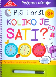 [D-11-1A] PIŠI I BRIŠI: KOLIKO JE SATI?