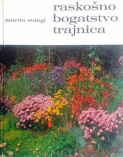 [D-18-4B] RASKOŠNO BOGATSTVO TRAJNICA