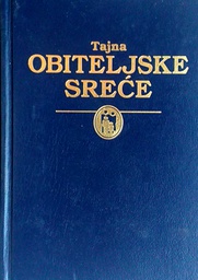 [D-18-5A] TAJNA OBITELJSKE SREĆE