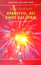 [D-19-2B] OPROSTITE, ALI ŽIVOT VAS ČEKA!