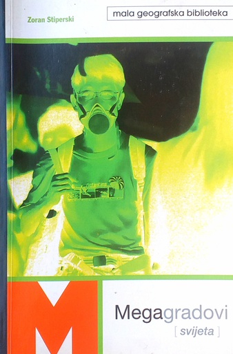 [D-19-2B] MEGAGRADOVI SVIJETA