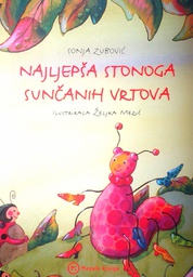 [D-12-1A] NAJLJEPŠA STONOGA SUNČANIH VRTOVA