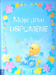 [D-13-1B] MOJE PRVE USPOMENE