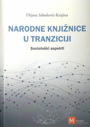 [D-19-6B] NARODNE KNJIŽNICE U TRANZICIJI