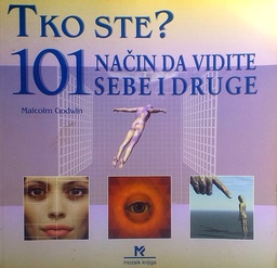 [D-19-6B] TKO STE? 101 NAČIN DA VIDITE SEBE I DRUGE