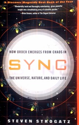 [D-19-5A] HOW ORDER EMERGES FROM CHAOS IN SYNC - THE UNIVERSE, NATURE, AND DAILY LIFE