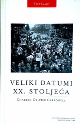 [D-20-2A] VELIKI DATUMI XX. STOLJEĆA