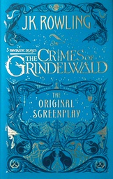 [D-20-2A] FANTASTIC BEAST: THE CRIMES OF GRINDELWALD - THE ORIGINAL SCREENPLAY