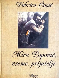 [D-14-1B] MIĆA POPOVIĆ, VREME, PRIJATELJI