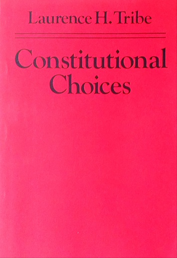 [D-20-3B] CONSTITUTIONAL CHOICES