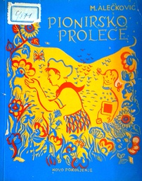 [D-20-3A] PIONIRSKO PROLEĆE