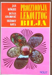 [D-20-4A] PROIZVODNJA LEKOVITOG BILJA