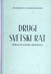 [D-20-4A] DRUGI SVETSKI RAT KNJIGA I.