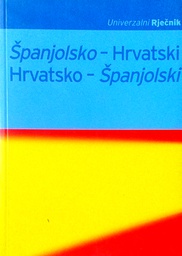 [D-20-5B] UNIVERZALNI RJEČNIK: ŠPANJOLSKO-HRVATSKI