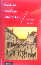 [D-20-6A] BAŠTINA EMOCIJA IDENTITETA