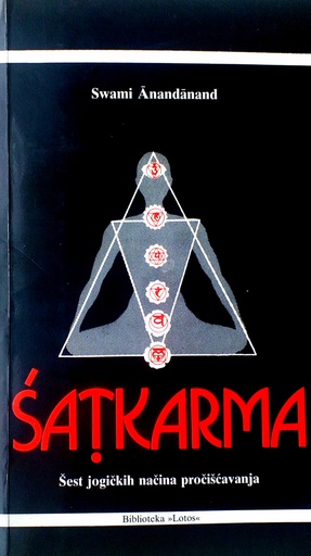 [D-21-3A] SATKARMA - ŠEST JOGIČKIH NAČINA PROČIŠĆAVANJA