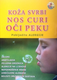 [D-21-5B] KOŽA SVRBI, NOS CURI, OČI PEKU - POBIJEDITE ALERGIJE