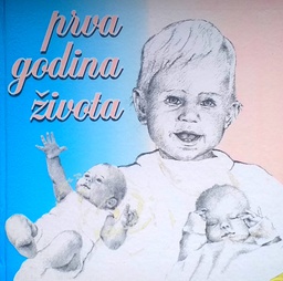 [D-21-5A] PRVA GODINA ŽIVOTA