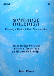 [D-22-3B] SVITANJE MILENIJA NOVOGA DOBA I ERE VODENJAKA