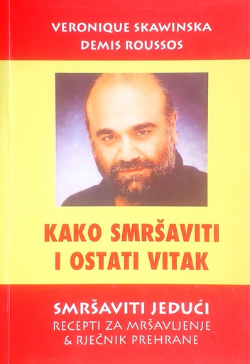 [D-22-6B] KAKO SMRŠAVITI I OSTATI VITAK