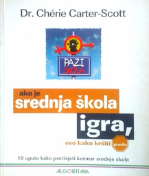 [D-16-1B] AKO JE SREDNJA ŠKOLA IGRA, EVO KAKO KRŠITI PRAVILA